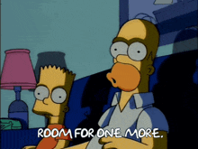 Homer and Bart Simpson sitting on a couch watching TV, with the caption 'ROOM FOR ONE MORE' at the bottom.