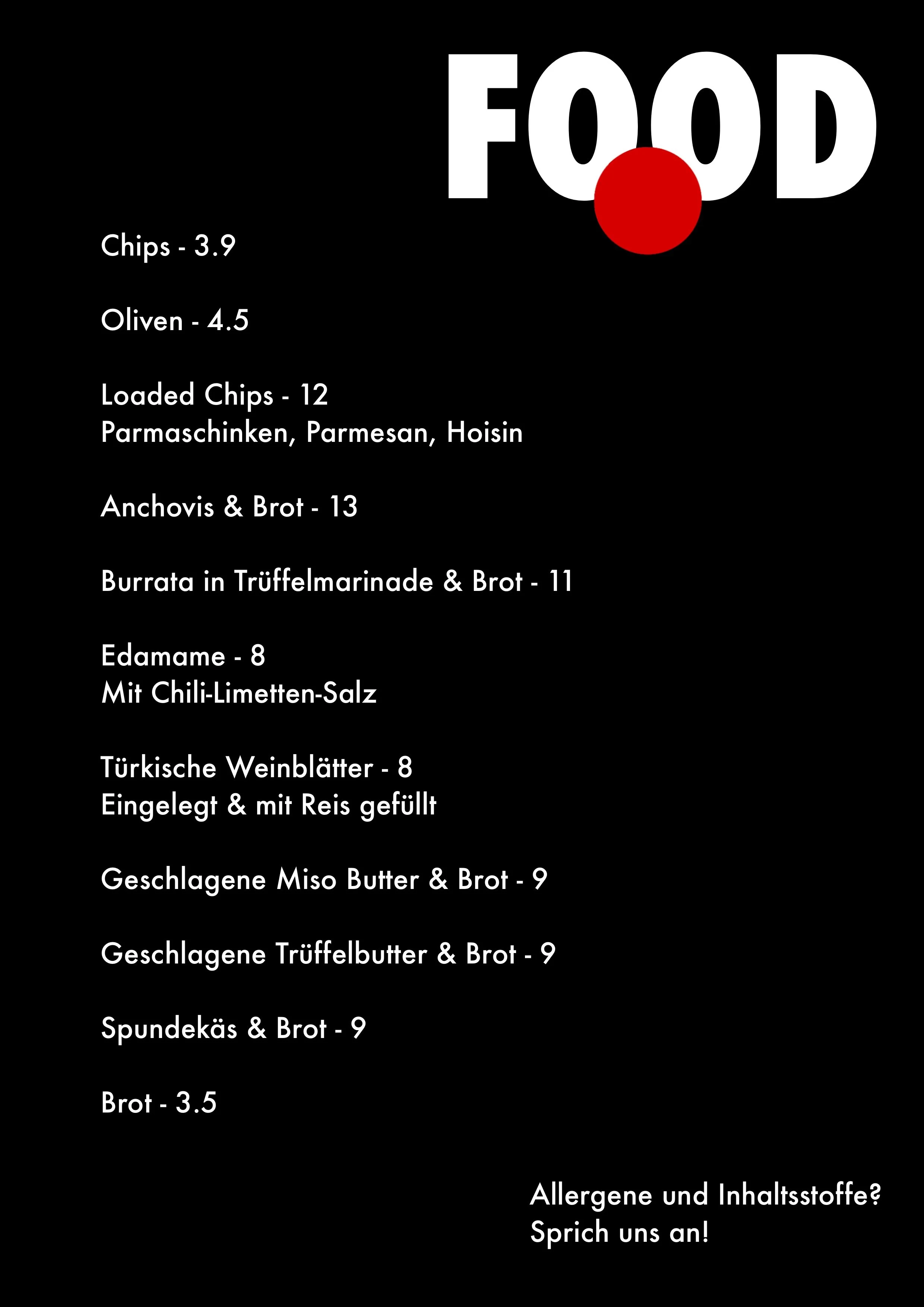 Speisekarte mit verschiedenen Gerichten und Preisen in deutscher Sprache, darunter Chips, Oliven, Parmesan, Hackfleisch, Miso-Butter, Trüffelbutter, Spundekäs, Brot, sowie Hinweise zu Allergenen und Inhaltsstoffen.