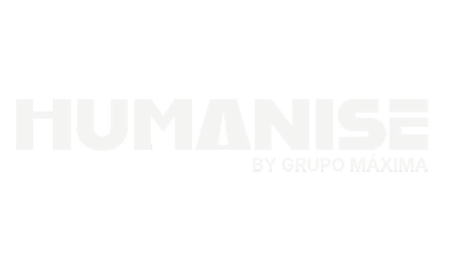 Humanise