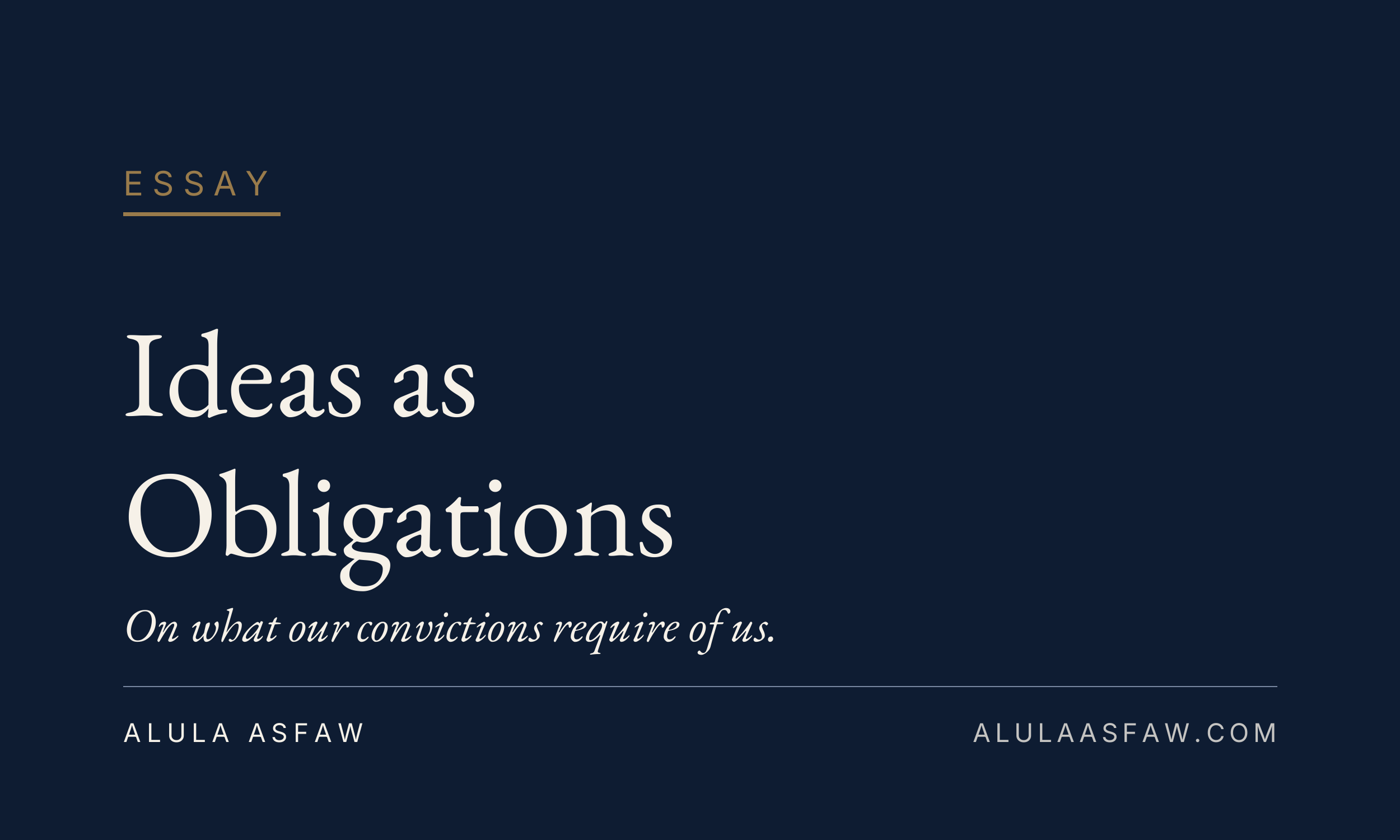 Ideas as Obligations