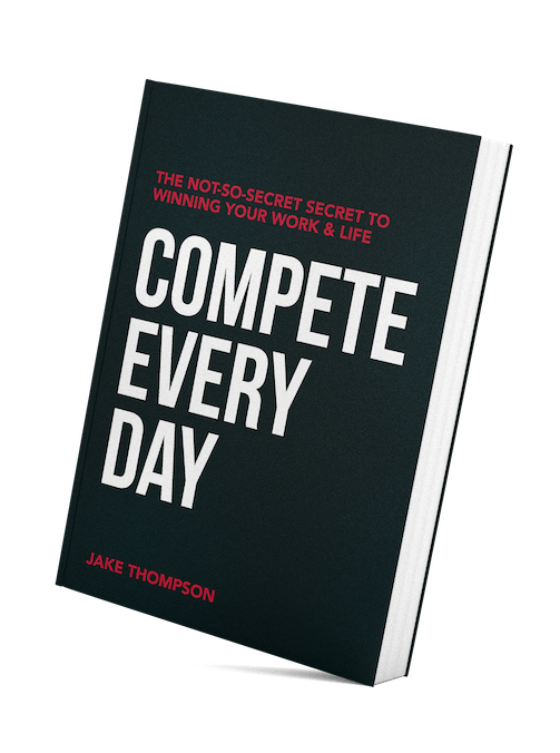 Book: Compete Every Day by Jake Thompson