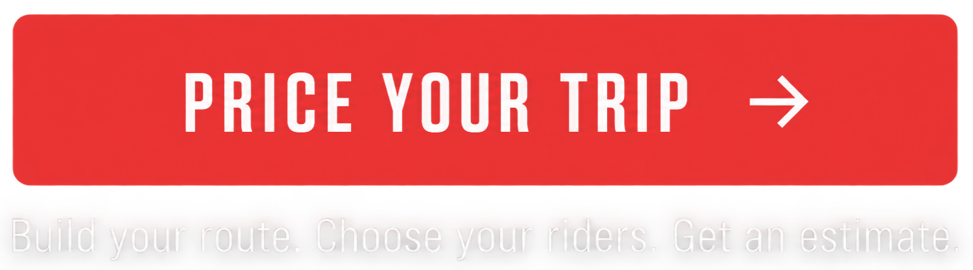 Red “Price Your Trip” button with right arrow above text reading “Build your route. Choose your riders. Get an estimate.”