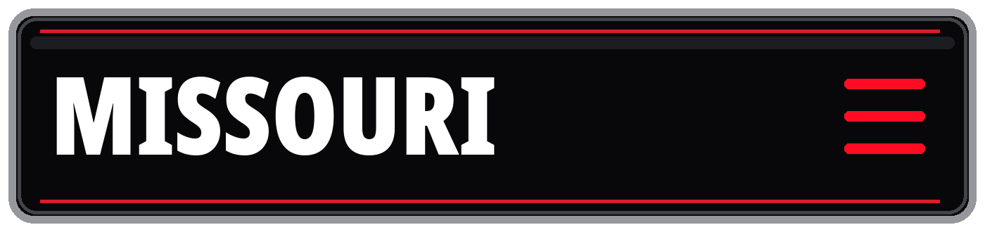Black Missouri sign with bold white lettering, red borders, and red menu icon