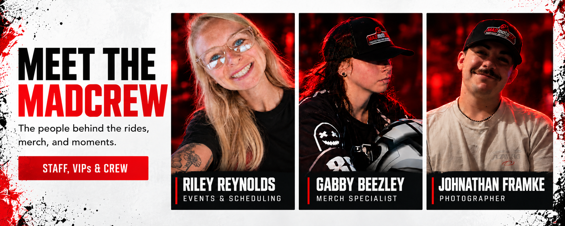 Meet the Madcrew promotional graphic featuring staff portraits of Riley Reynolds, Gabby Beezley, and Johnathan Framke, with roles in events, merchandise, and photography.