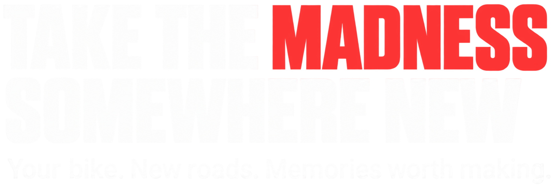 Take the Madness Summer Fest logo with the tagline "Your bike, new roads, memories worth making."