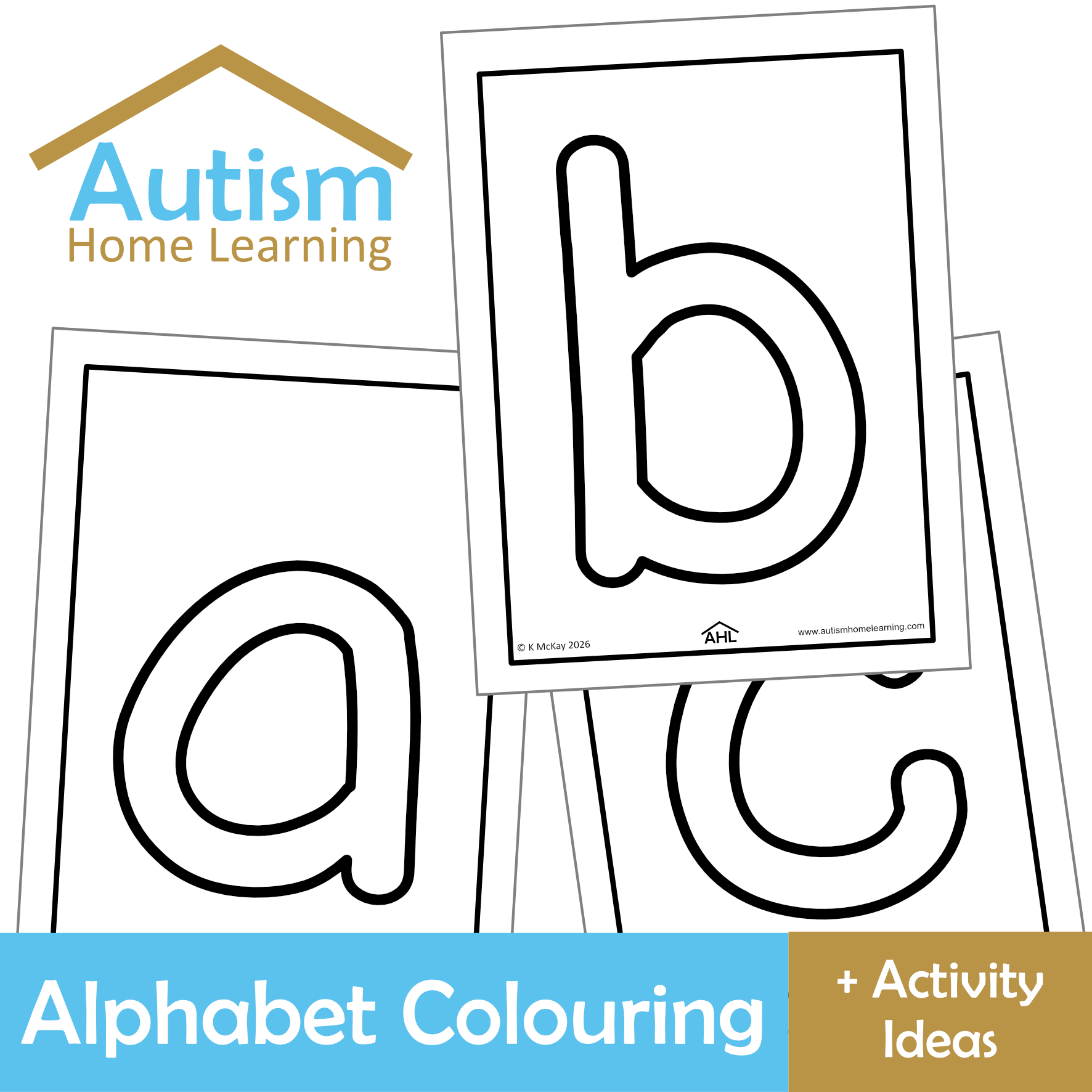 Letters of the Alphabet Colouring Sheets + Activity Ideas