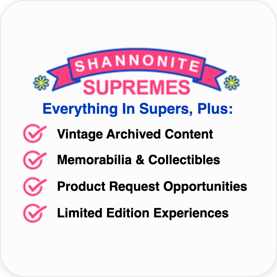 Advertisement for Shannonite Supremes highlighting vintage archived content, memorabilia, collectible offerings, product requests, and limited edition experiences.