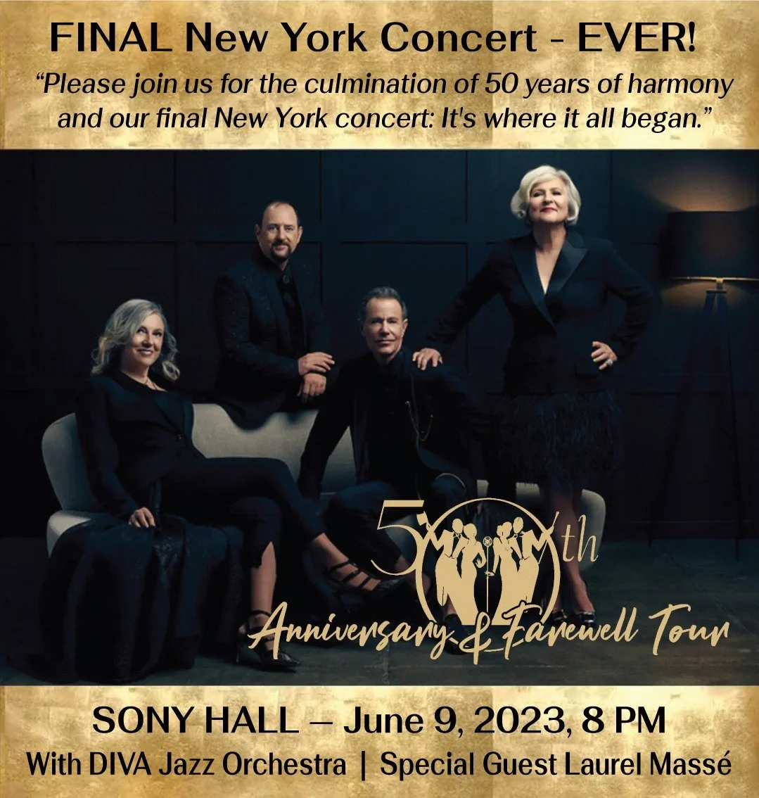 Please join us for our final NYC concert EVER! 

Sony Hall - June 9 @ 8:00 PM

w/ DIVA Jazz Orchestra and special guest Laurel Mass&eacute;!

Get your tickets at the #linkinbio!

#NYC #sonyhall #TheManhattanTransfer #concert #50thanniversarytour #tic