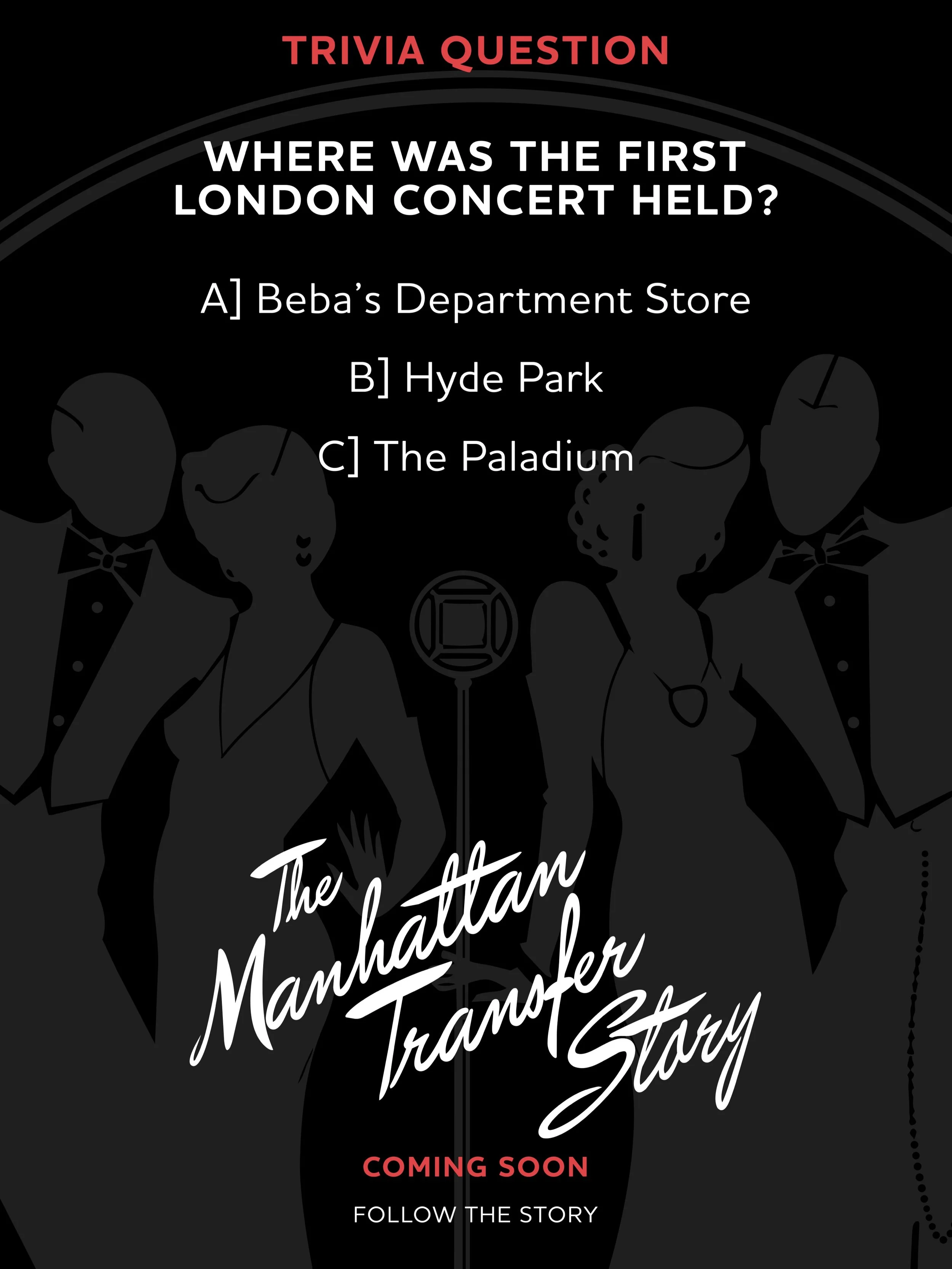 Where was the first London Manhattan Transfer concert held? Do you know the year? Comment below if you were there!