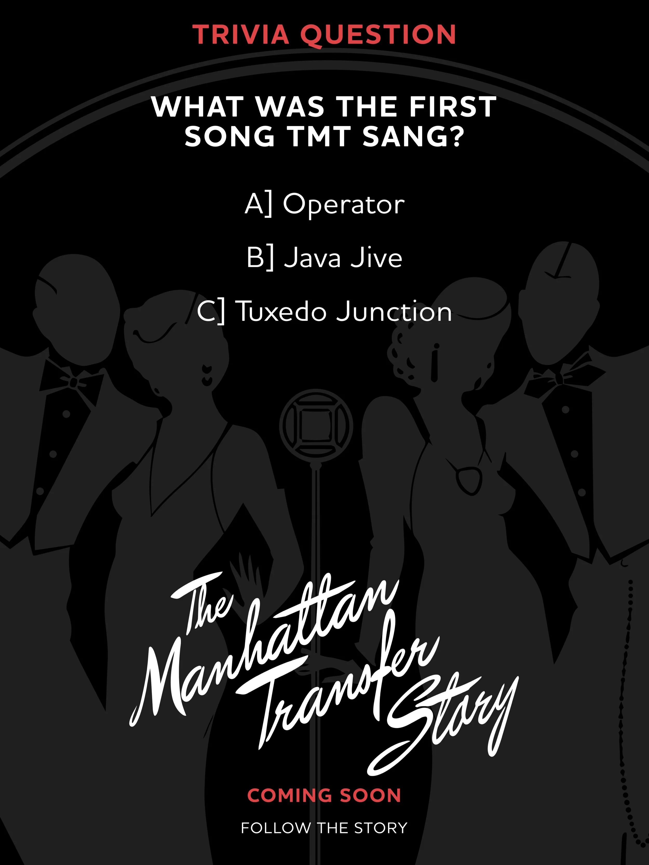 What was the first song that The Manhattan Transfer sang? If you know it, drop your comment below and follow along for the answer!