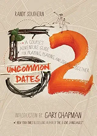 Book cover titled 'Uncommon Dates' by Gary Chapman, with a large orange number 2, stick figures holding hands on a map background.