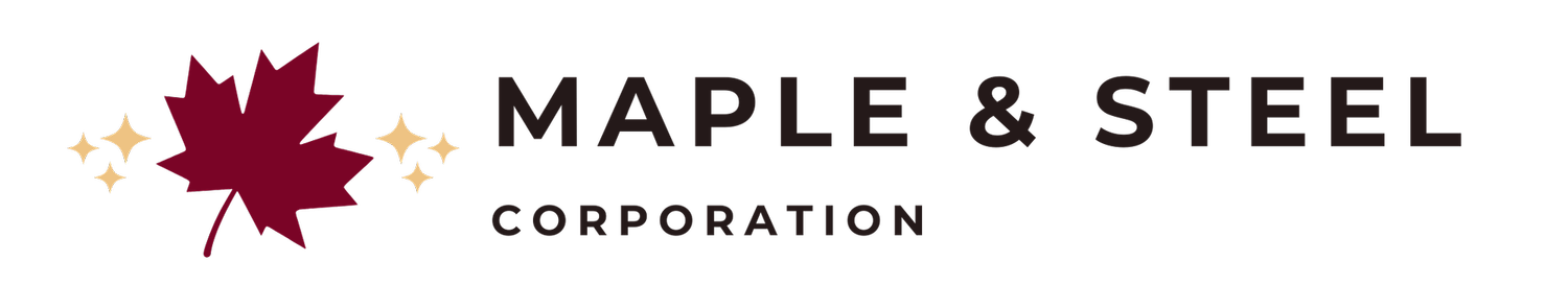 Maple &amp; Steel Corporation