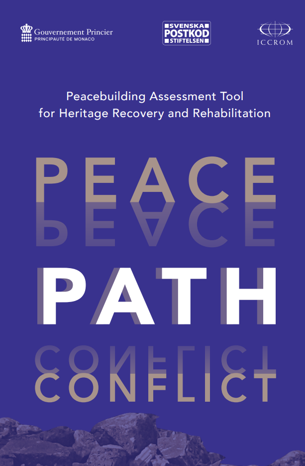 PATH: Peacebuilding Assessment Tool for Heritage Recovery and Rehabilitation