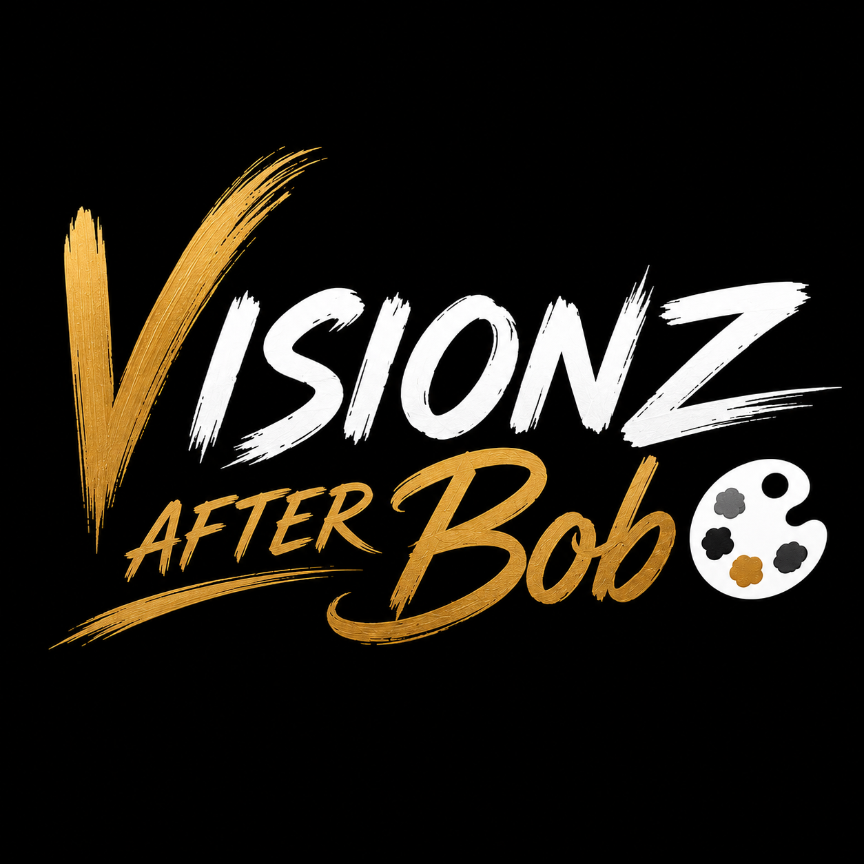 Visionz After Bob