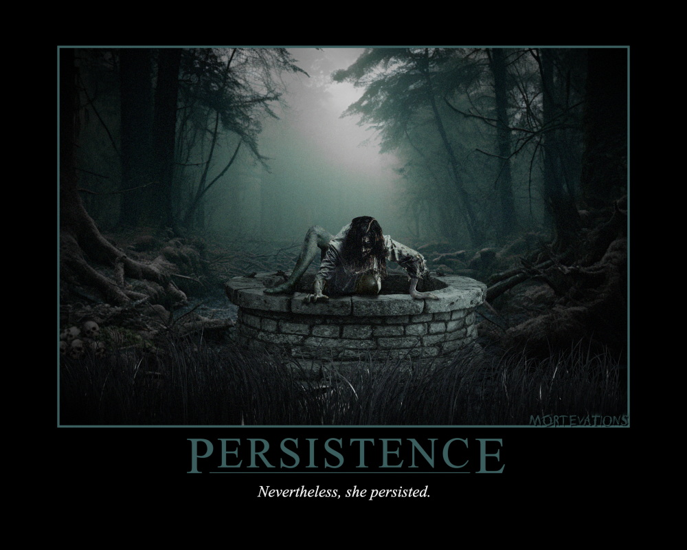 PERSISTENCE