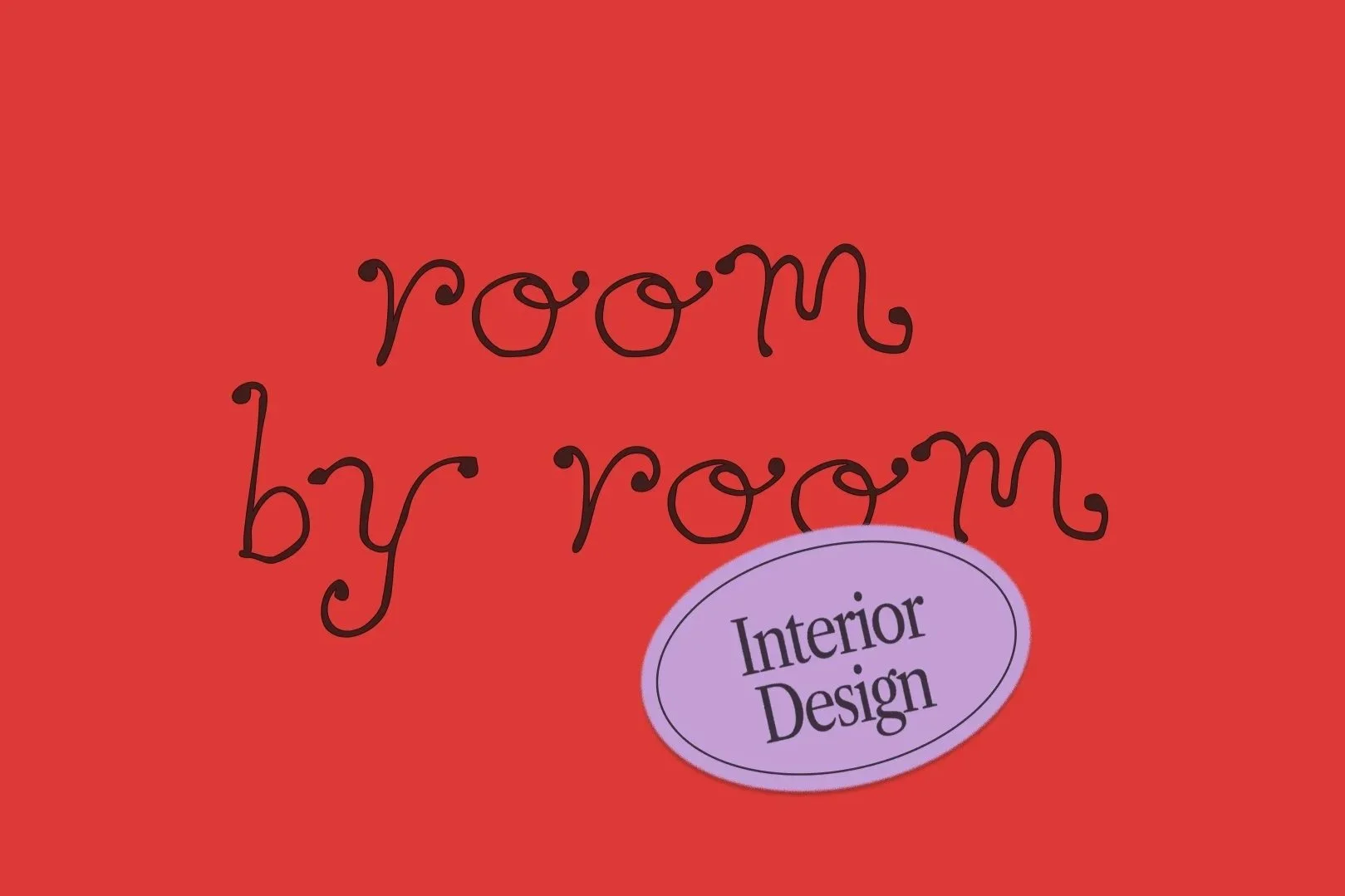 Interior Design - Room by Room