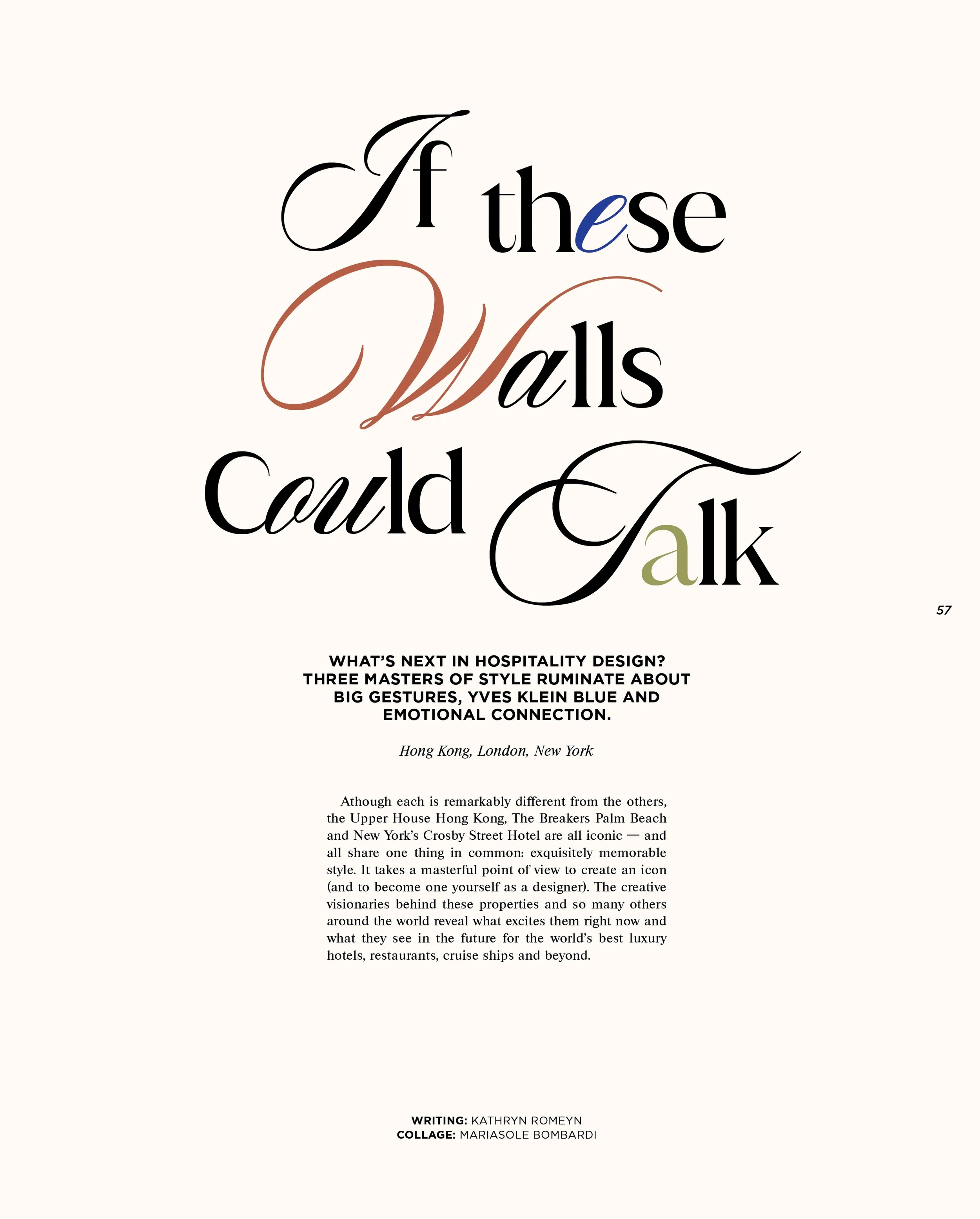Text page with the title 'If these Walls could Talk' in decorative fonts, followed by a subtitle about hospitality design and luxury hotels, with additional paragraphs of text, and at the bottom, credits for the writing and collage, mentioning Kathry