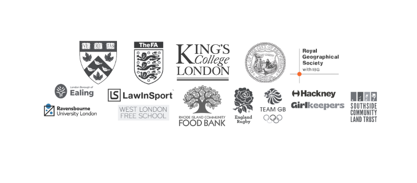 A collection of logos from various organizations, including King's College London, the FA, Royal Geographical Society, Hackney Girl Keepers, Ravensbourne University London, LawInSport, West London Free School, Rhode Island Community Food Bank, England Rugby, and Southside Community Land Trust.
