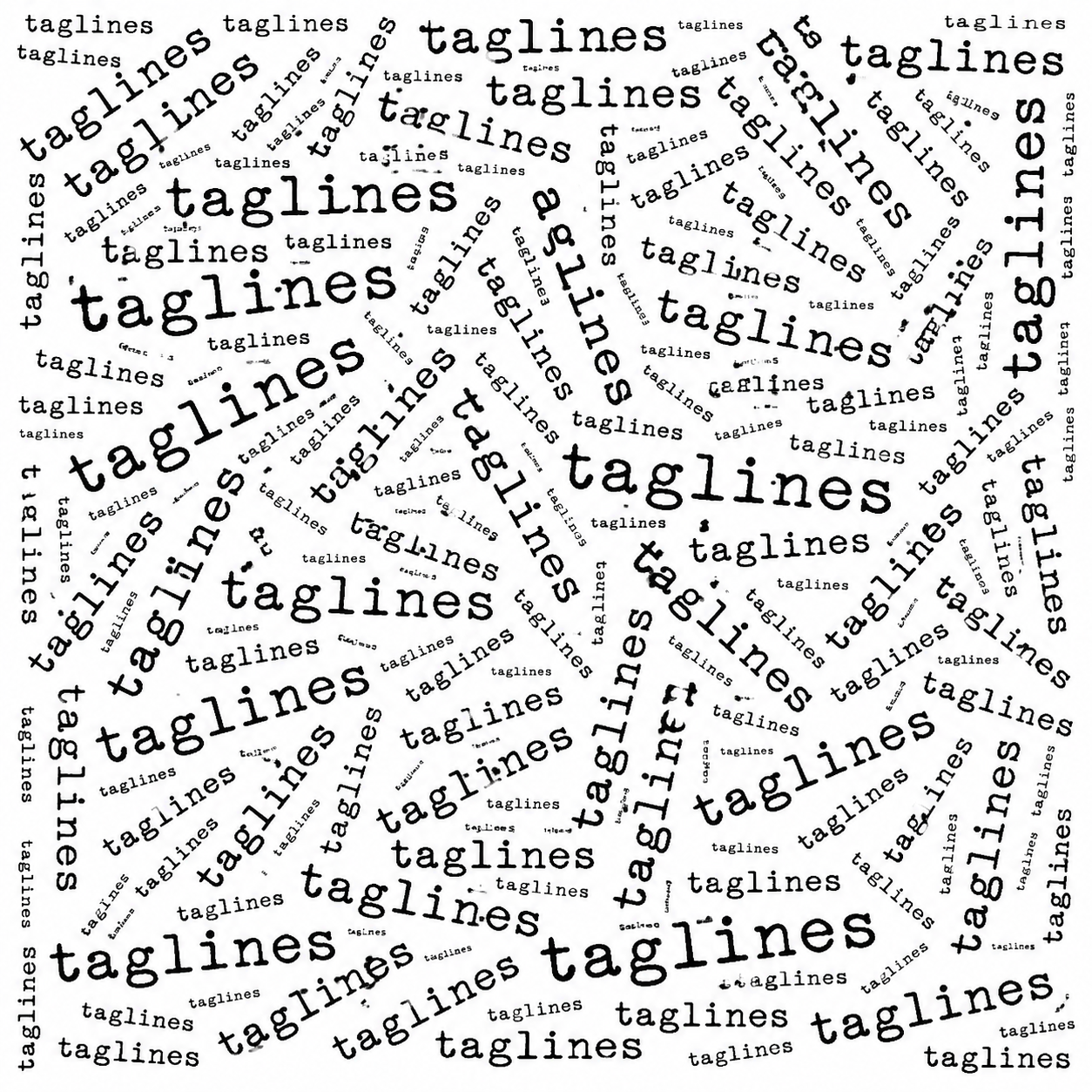 Taglines