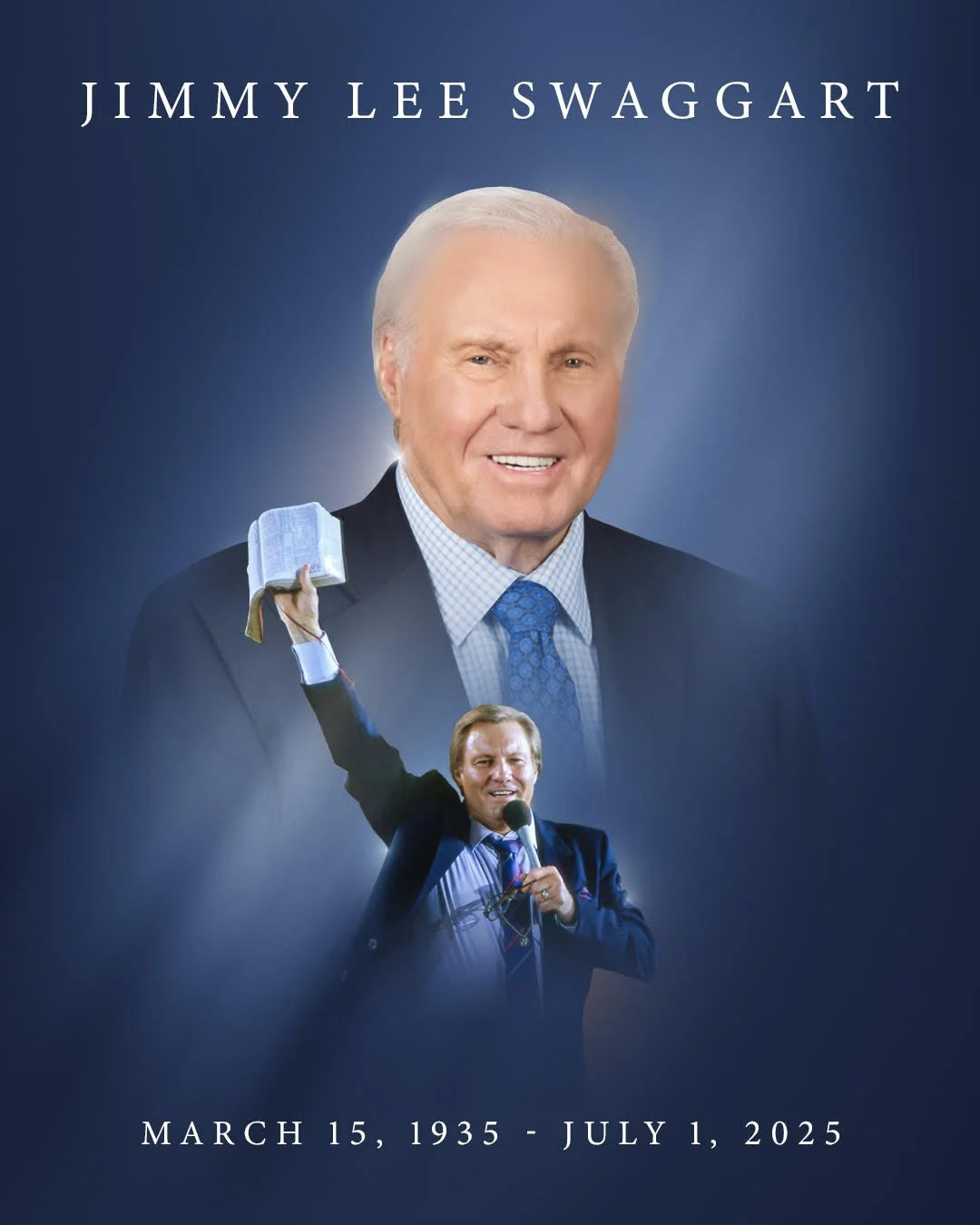 Memorial poster for Jimmy Lee Swaggart featuring a large portrait of him smiling, with a smaller image of him holding a microphone and glasses, and a quote from the Bible. The poster includes his birth and death dates, March 15, 1935, and July 1, 2025.