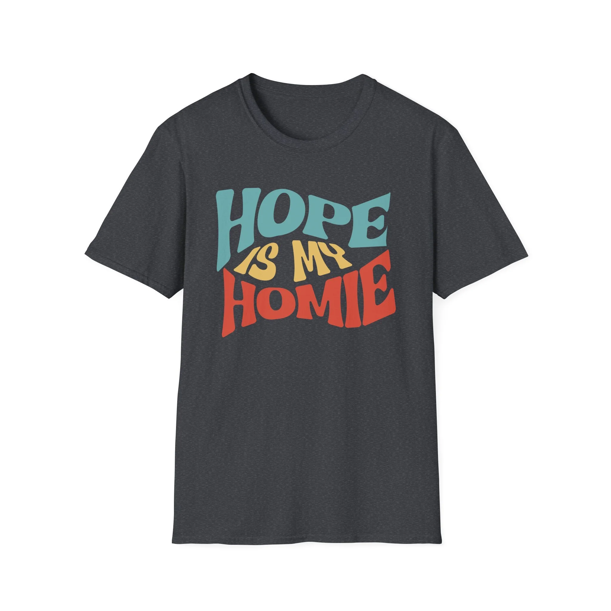 Hope is My Homie (retro)