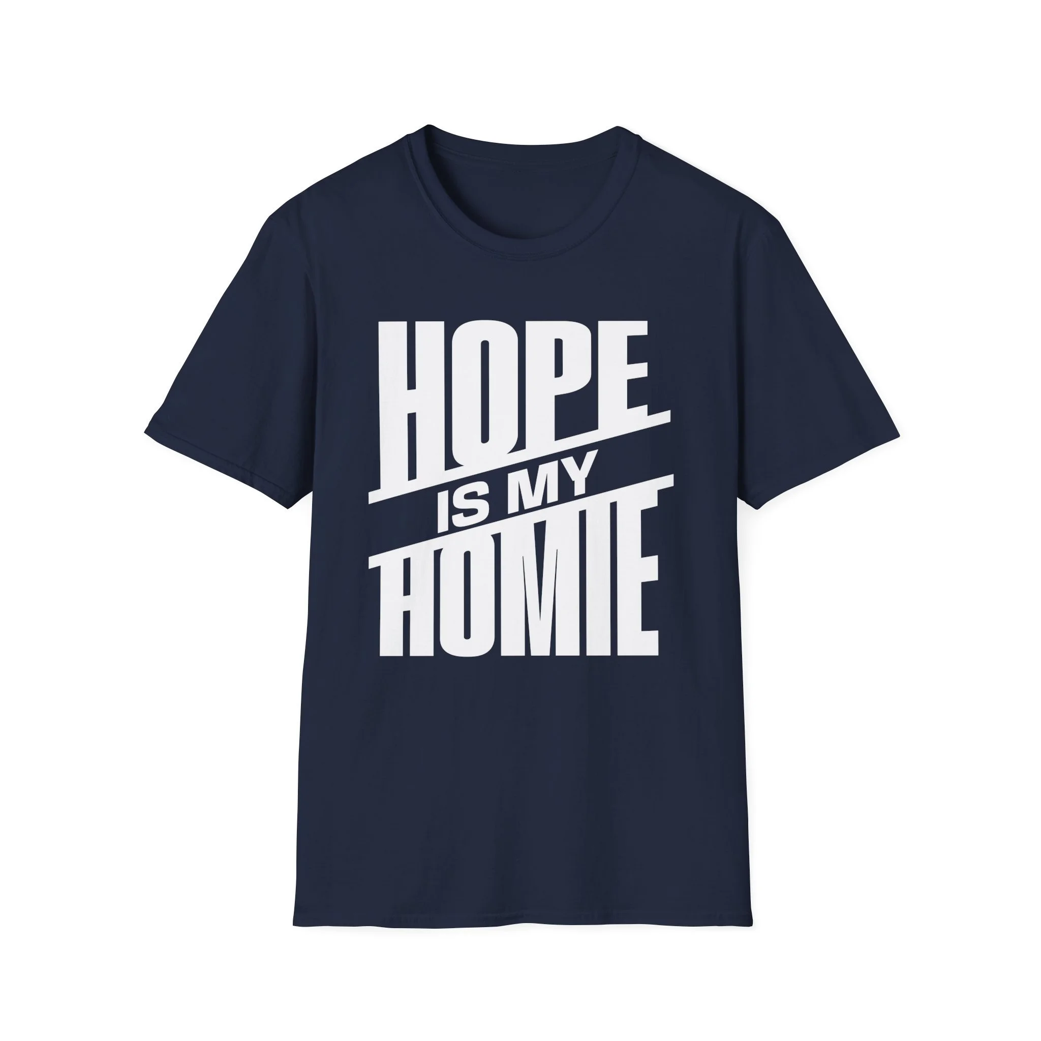 Hope is My Homie (slant)