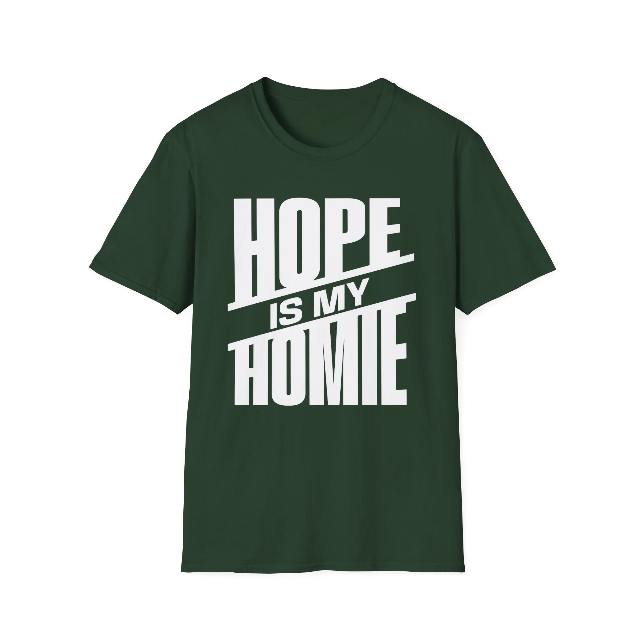 Hope is My Homie (slant)