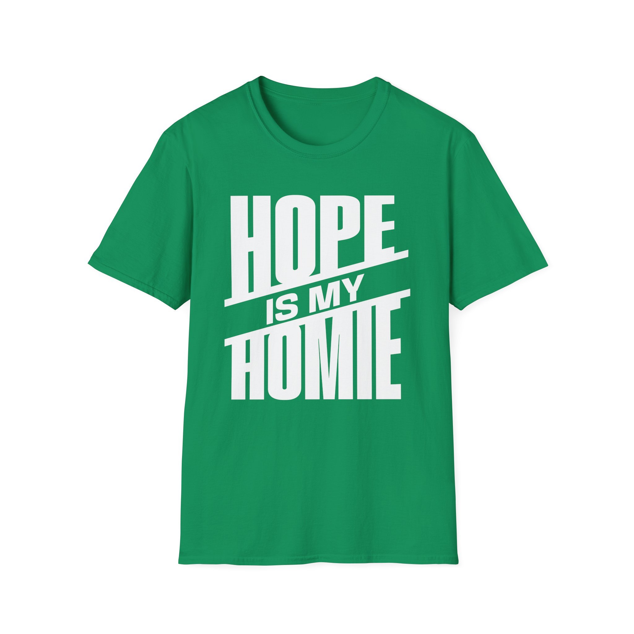 Hope is My Homie (slant)