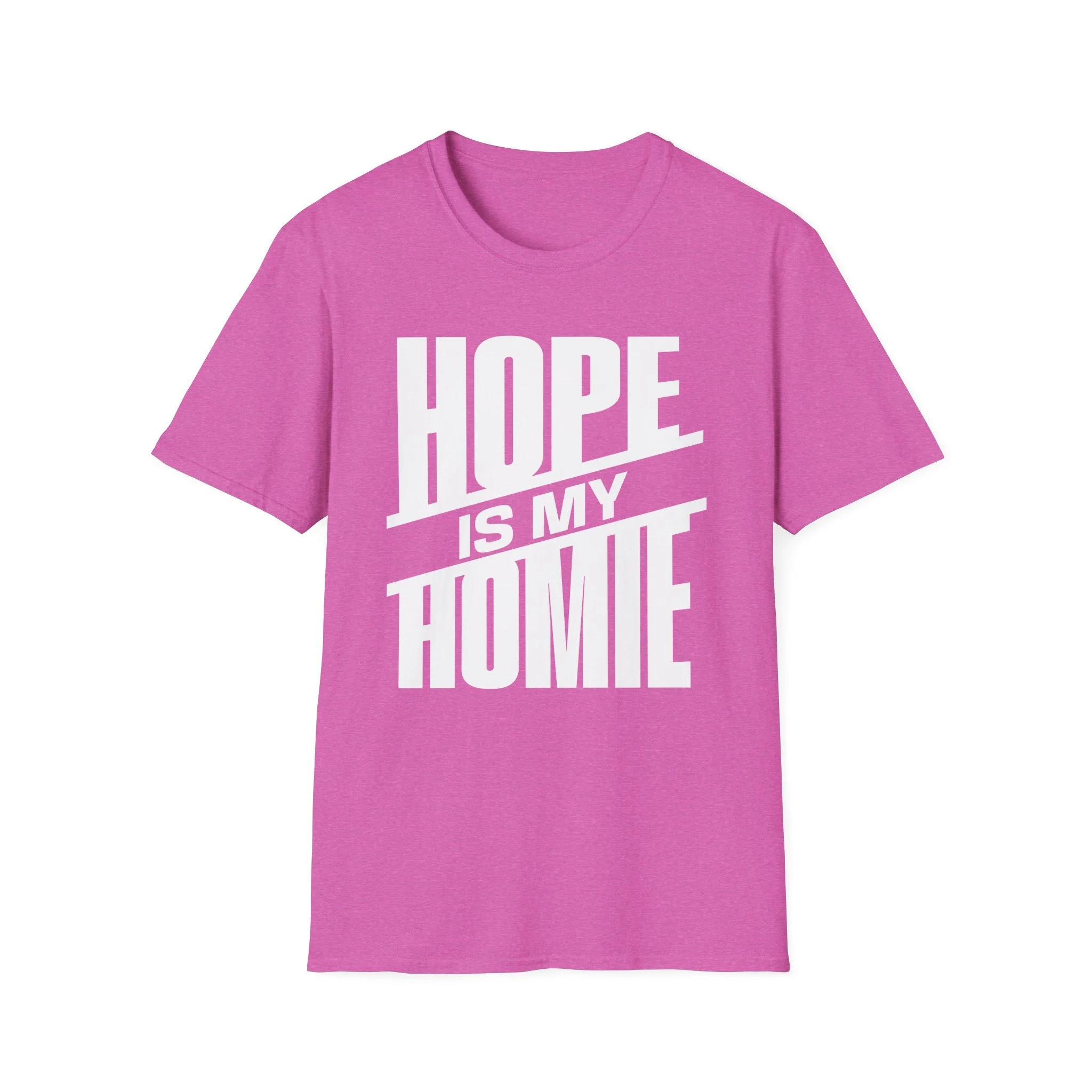 Hope is My Homie (slant)