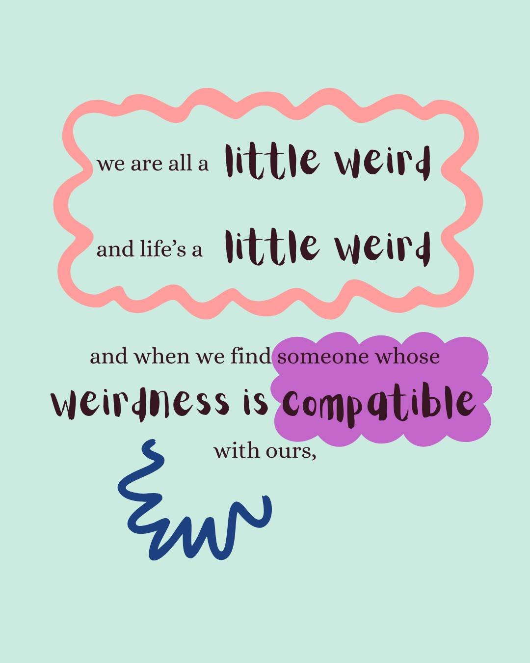 Find the people whose weird is compatible with yours. ❤️

 #adhdsupport #adhdaustralia #quotes #drsuess