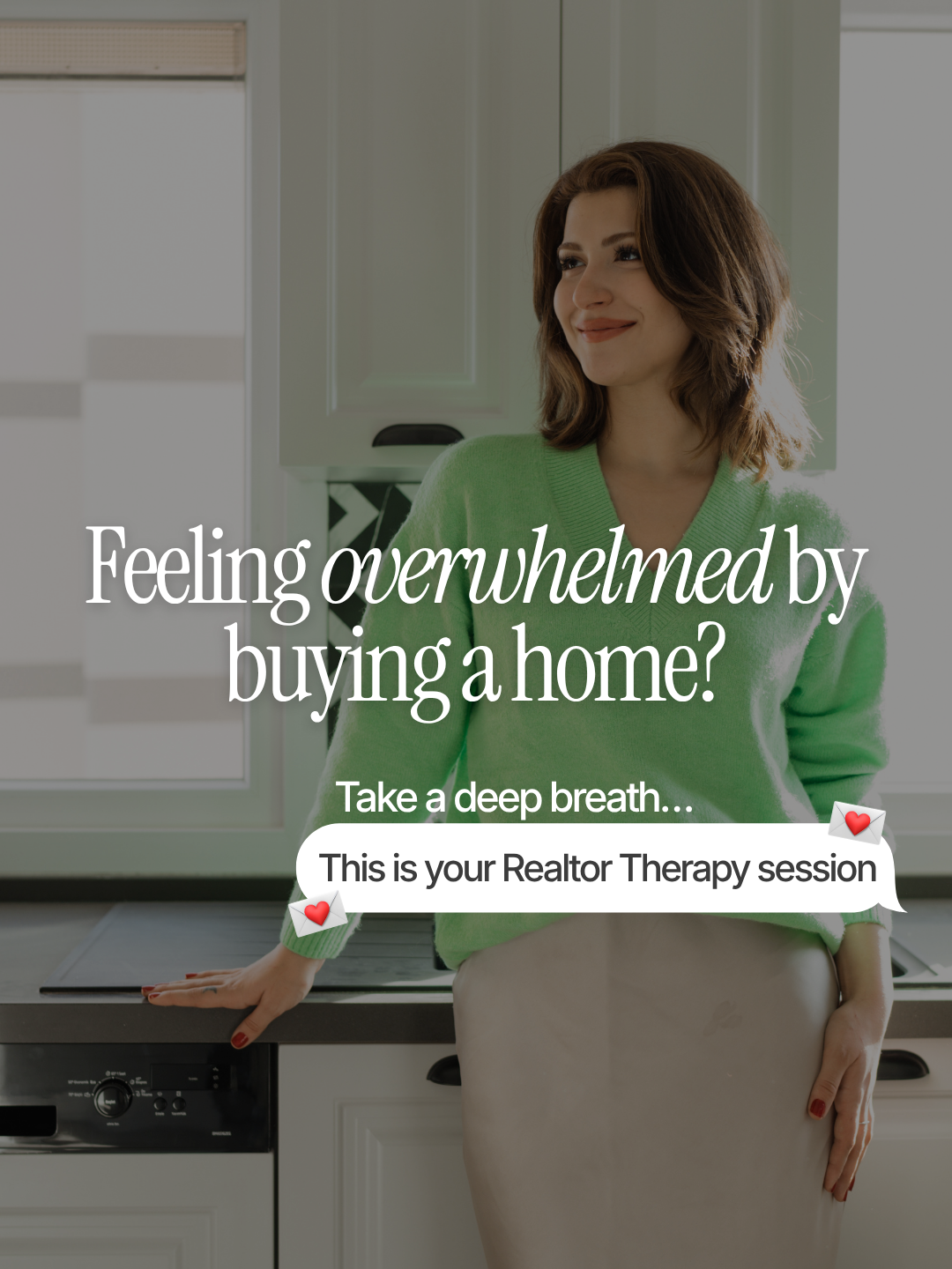 A woman in a green sweater smiling in a kitchen with white cabinets, suggesting a realtor therapy session promoting home buying support.