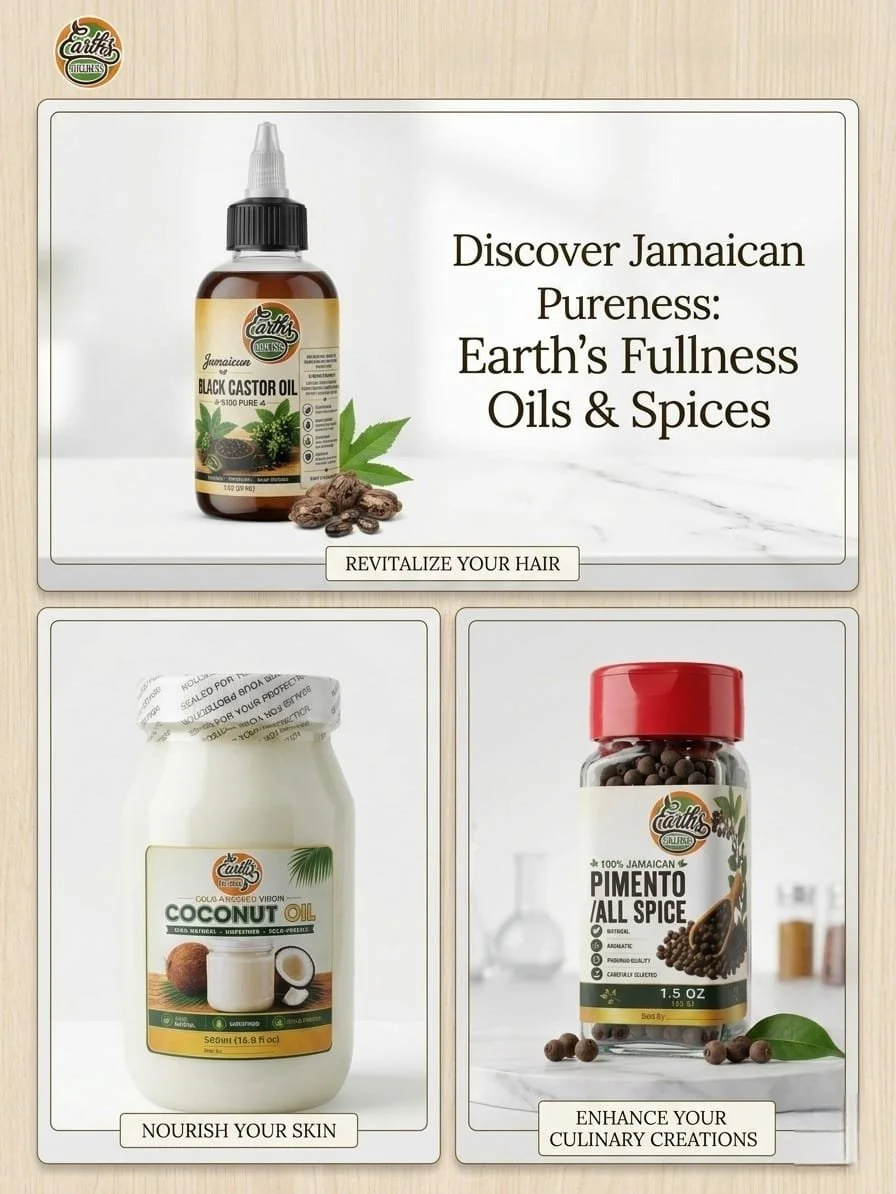 Advertisement for Earth’s full spectrum oils and spices, featuring a bottle of Black Castor Oil, a jar of Coconut Oil, and a bottle of Pimento All Spice with the slogans 'Revitalize your hair', 'Nourish your skin', and 'Enhance your culinary creations'.