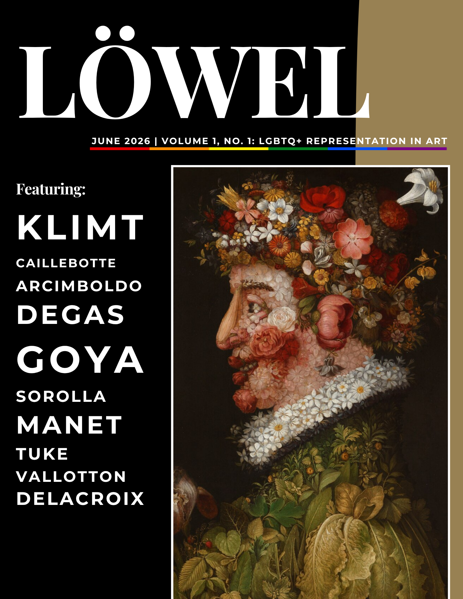 Cover of a magazine titled 'LÖWEL' with a subtitle 'June 2026 | Volume 1, No. 1: LGBTQ+ Representation in Art.' The cover features the artwork of a woman's head made entirely of various flowers, with a black background and a gold and black color scheme.