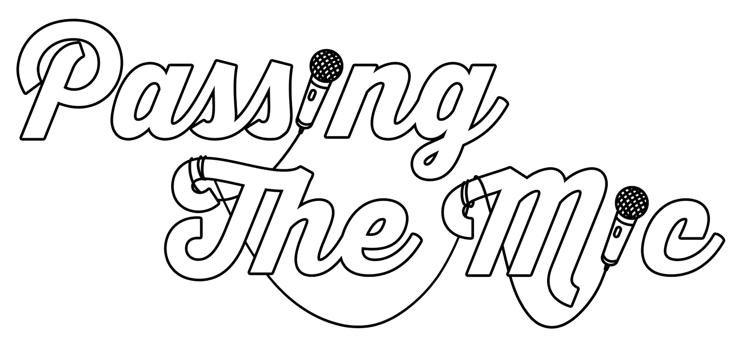 Passing The Mic