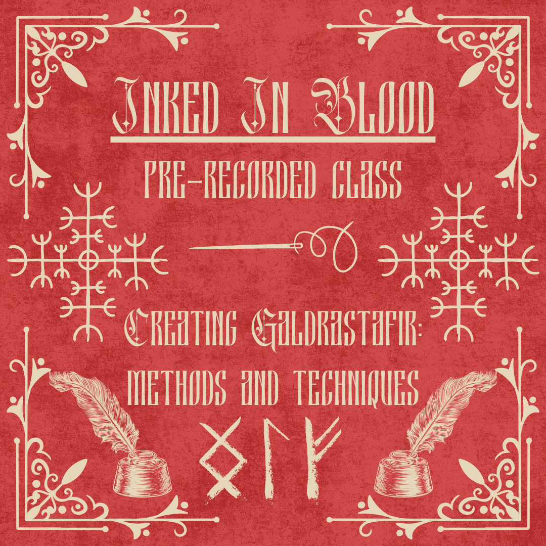 Inked in Blood - Crafting Icelandic Magical Staves - Pre-recorded Online Class