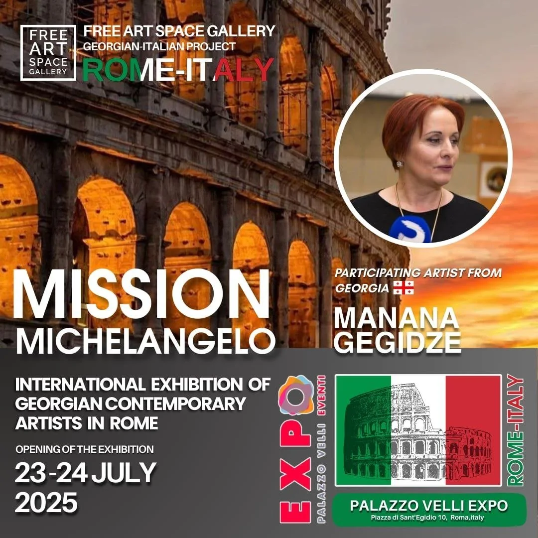 Poster for an international exhibition of Georgian contemporary artists in Rome, Italy, from July 23 to 24, 2025. Features a background image of the Roman Colosseum at sunset, a photo of artist Manana Gegidze, and text with event details.