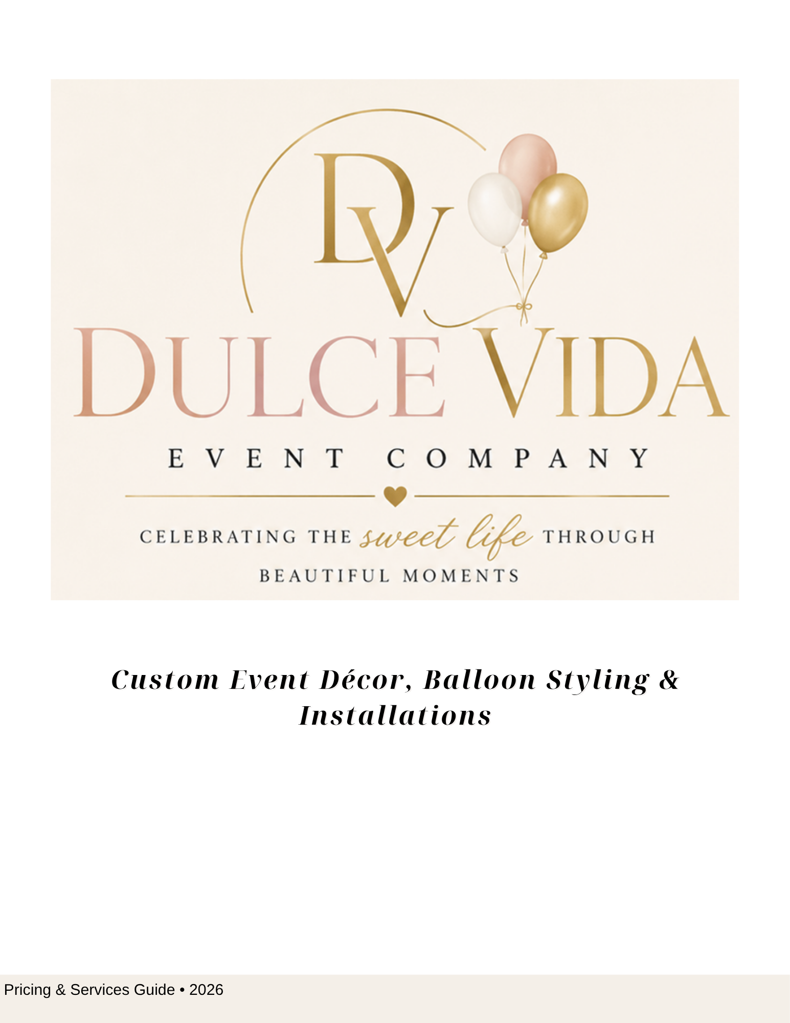 Promotional flyer for Dulce Vida Event Company featuring a logo with the initials DV and illustrated balloons in pink, white, and gold, along with text about custom event decor and balloon styling.