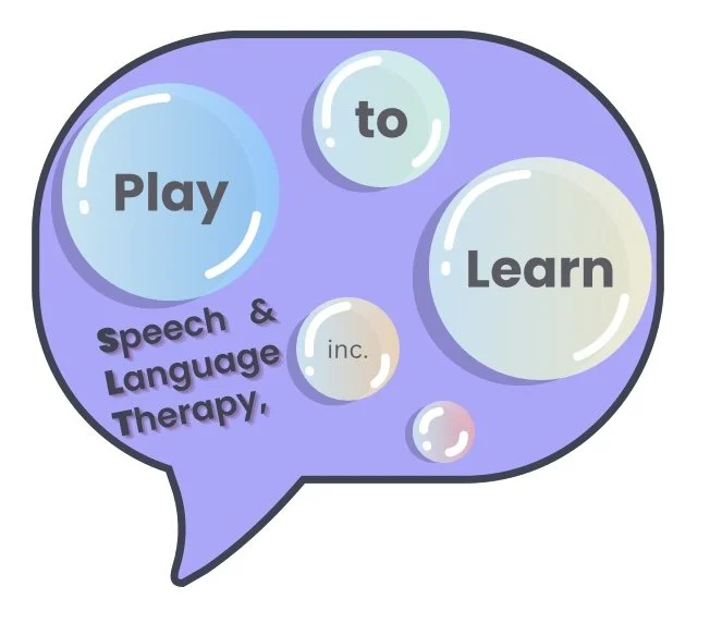 Play to Learn Speech and Language Therapy, Inc.