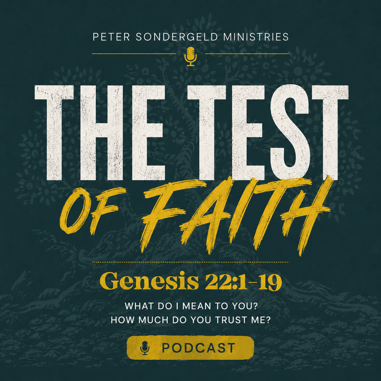 The Test of Faith
