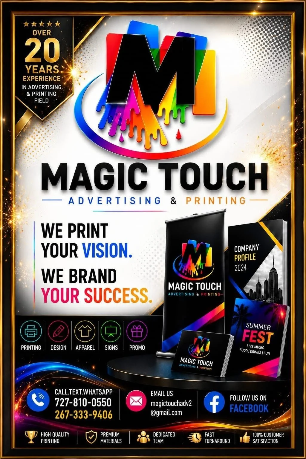 Business advertisement poster for Magic Touch Advertising & Printing featuring colorful logo, slogan, and contact information.