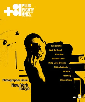 Vol.13 Photographer issue New York &amp; Tokyo