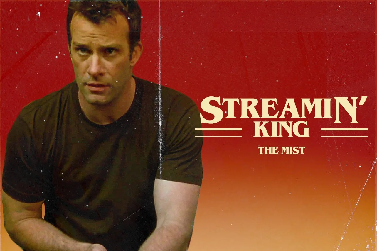 STREAMIN KING THE MIST.jpg