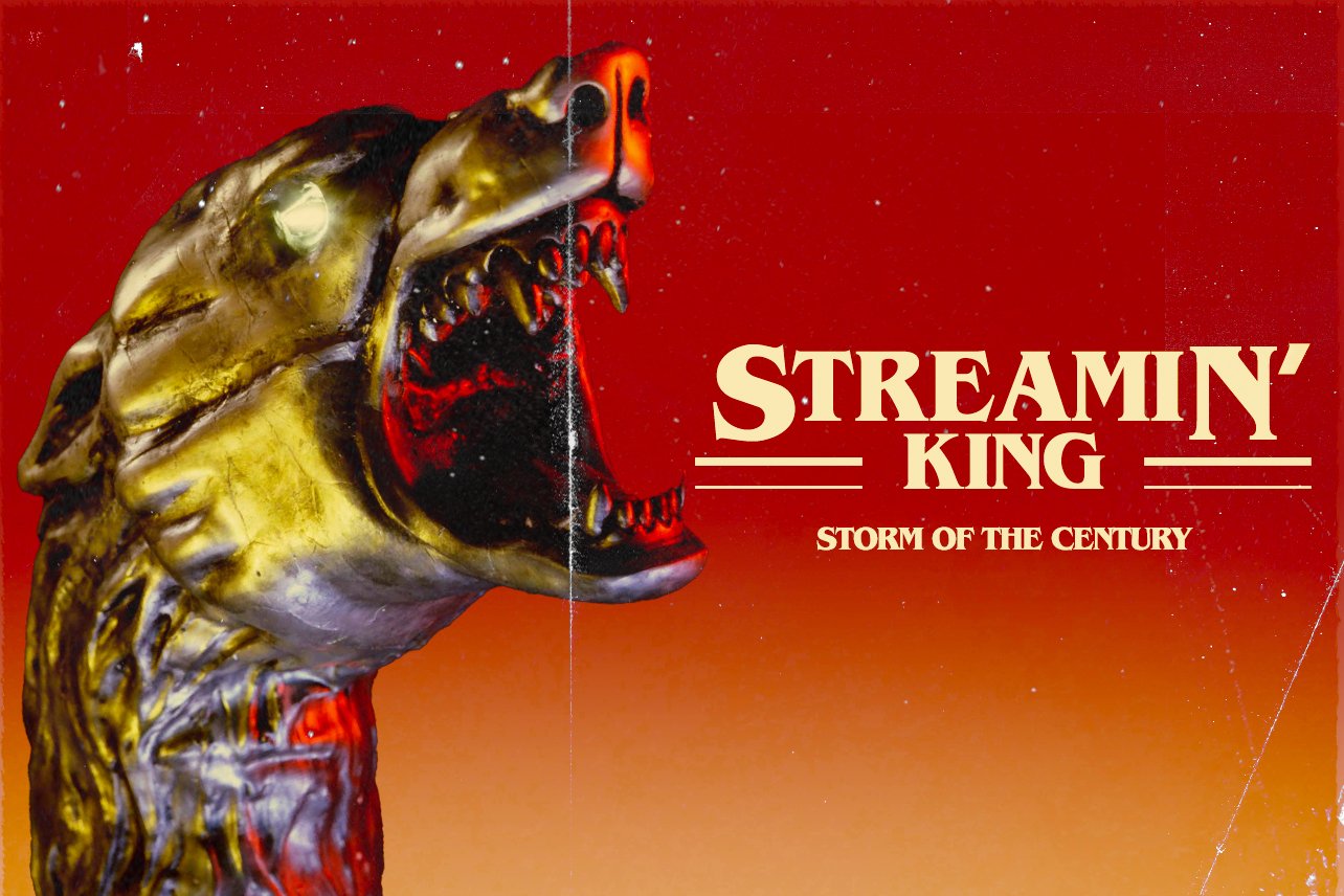 STREAMIN-KING-STORM-OF-THE-CENTURY-.jpg