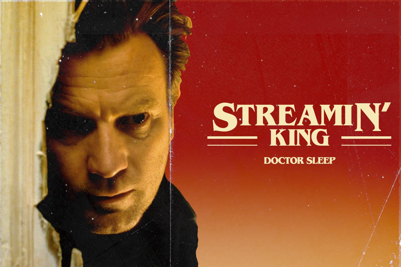 STREAMIN KING Doctor Sleep.jpg