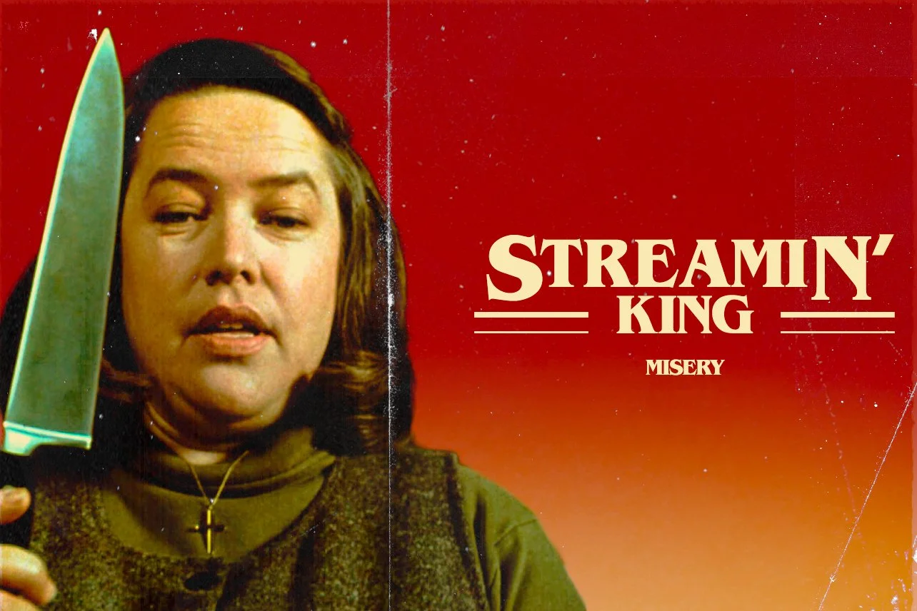 STREAMIN-KING-MISERY-.jpg