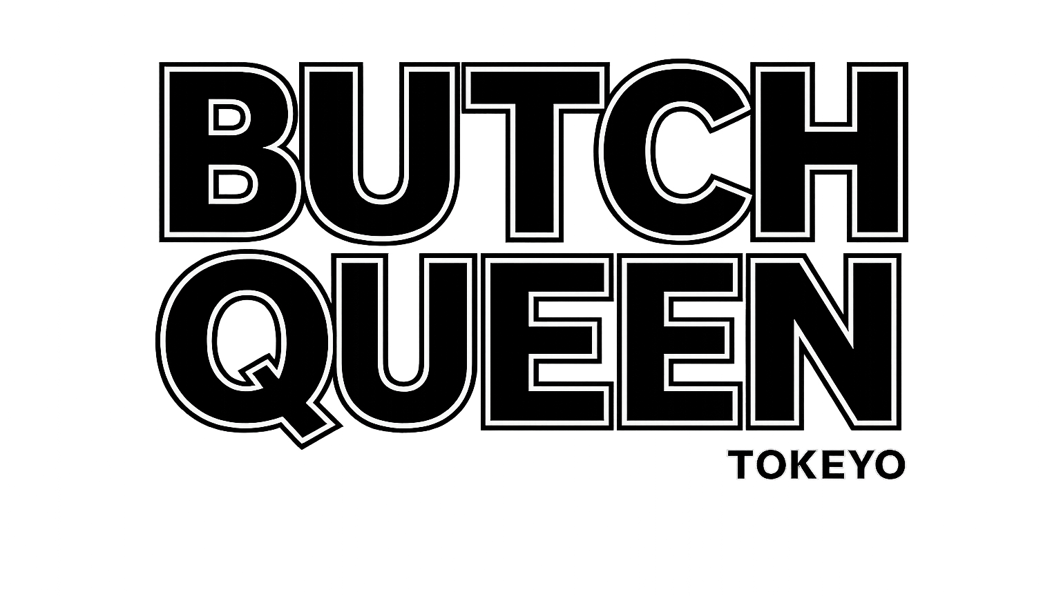 BUTCH QUEEN T'S