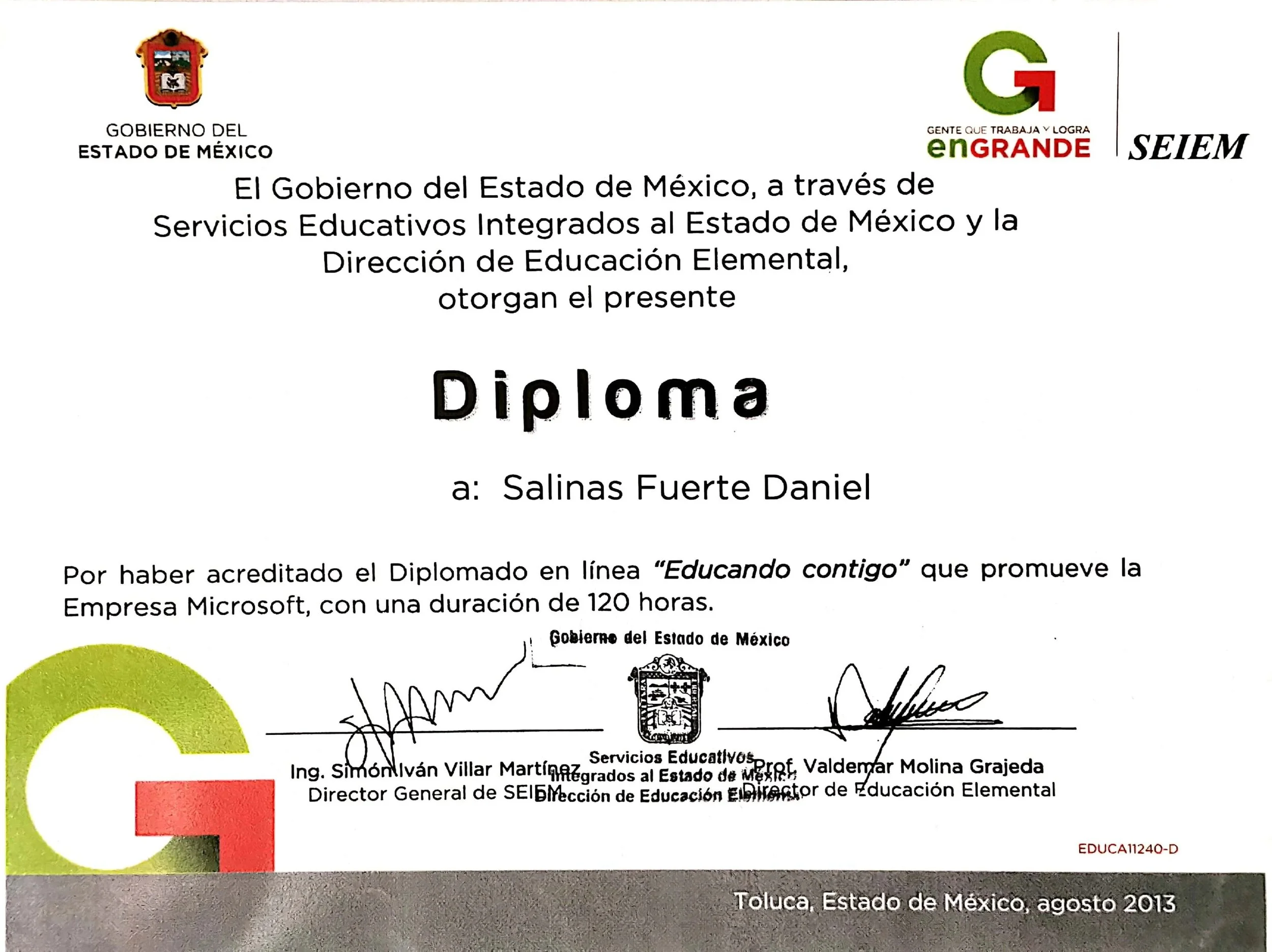 Diploma del Gobierno del Estado de México otorgado a Salinas Fuerte Daniel por acreditar el diplomado en línea 'Educando contigo'. Incluye sellos, firmas y logos institucionales, y detalles de firma y fecha en Toluca, México, agosto de 2013.
