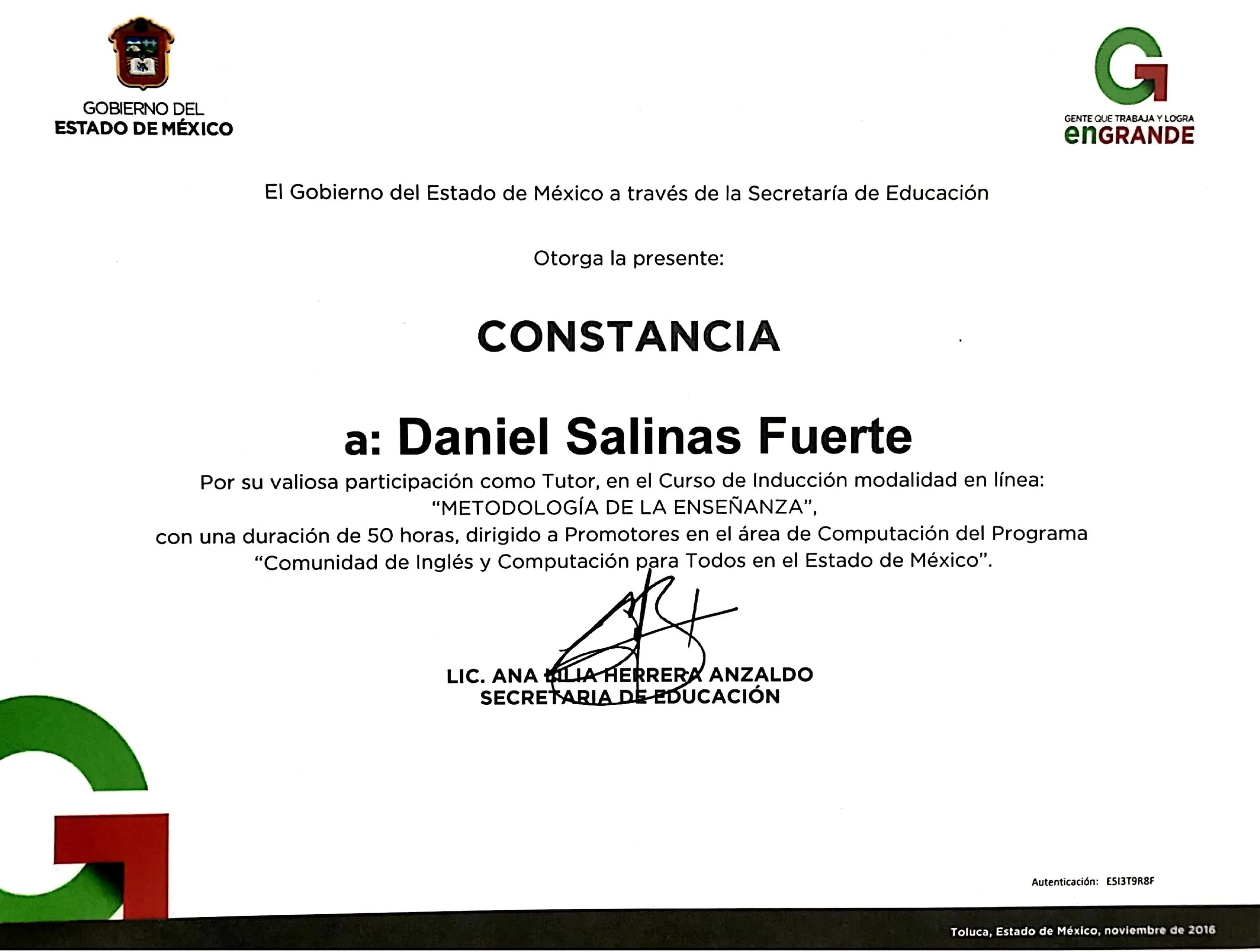 Constancia otorgada a Daniel Salinas Fuerte por participación como tutor en un curso de metodología de la enseñanza, firmado por Ana Filia Herrera Anzaldo, secretaria de educación, en Toluca, Estado de México, en noviembre de 2016.