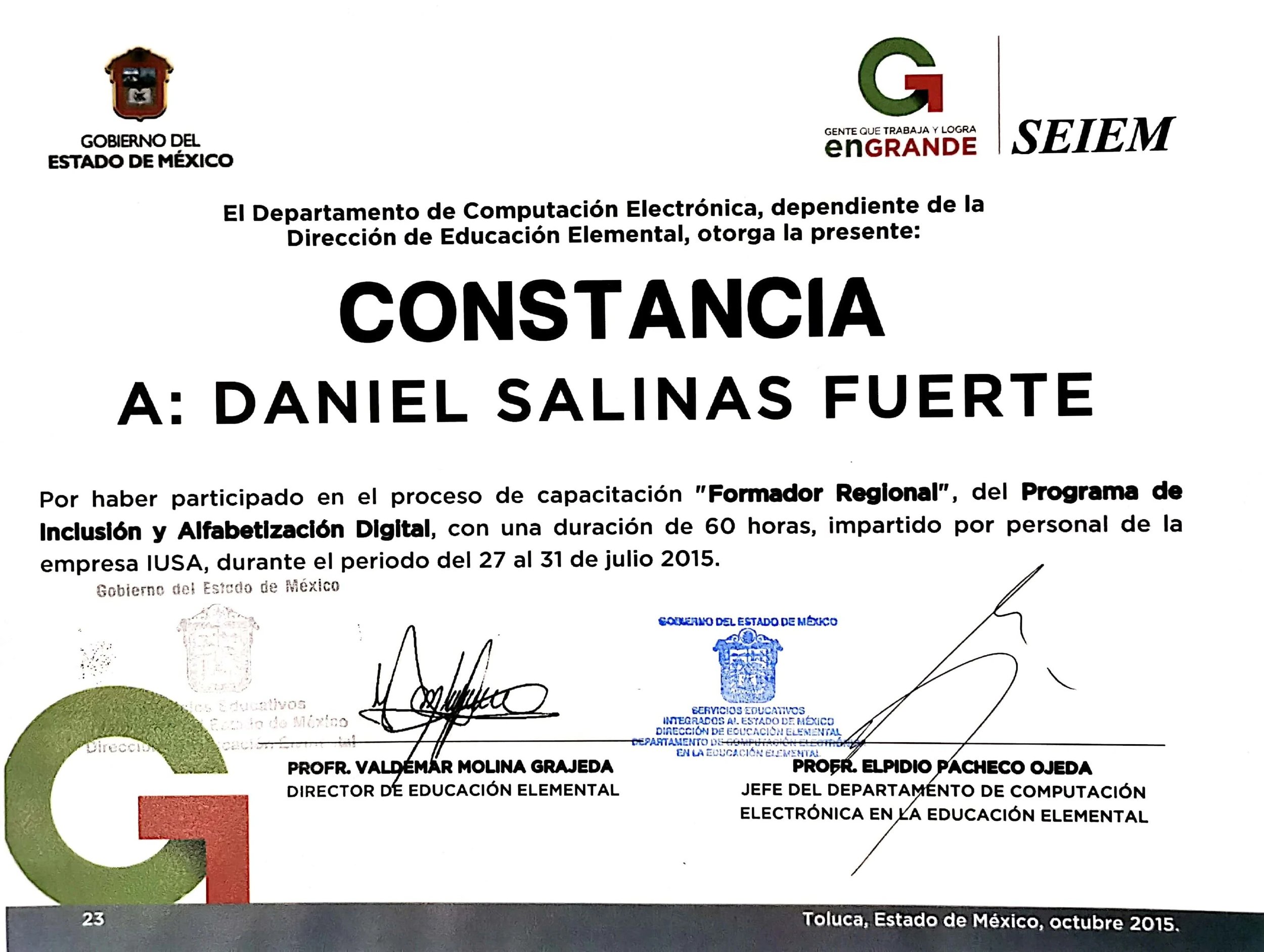 Certificado con logotipos oficiales en la esquina superior, texto en letras grandes en el centro y firmas en la parte inferior, otorgado a Daniel Salinas Fuerte con fechas y nombres de responsables en Toluca, Estado de México, en octubre de 2015.