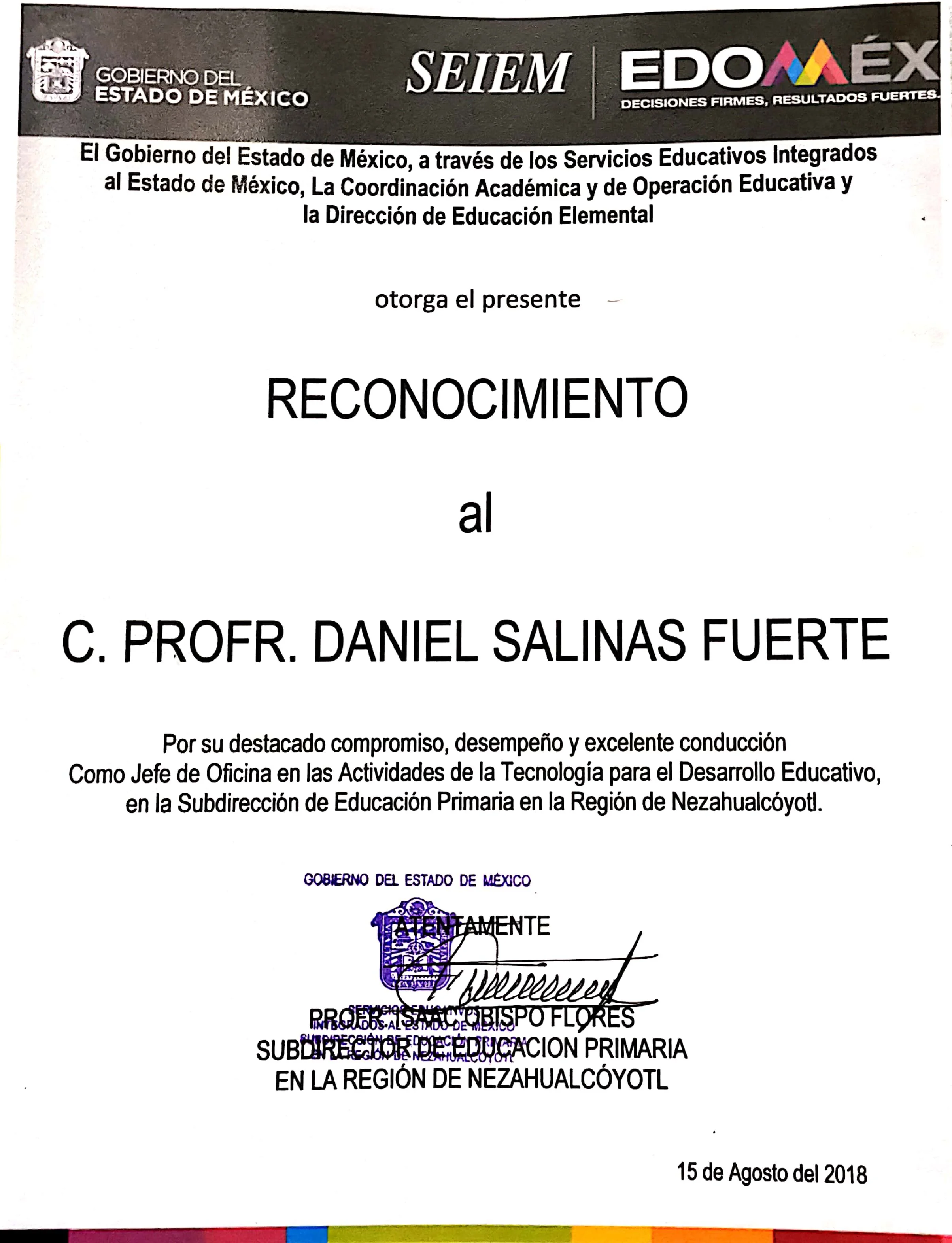 Certificado de reconocimiento otorgado a C. Profr. Daniel Salinas Fuerte por su compromiso, desempeño y excelente conducción en actividades de tecnología y educación primaria en la Región de Nezahualcóyotl, con firma y sello oficial. Fecha: 15 de ago
